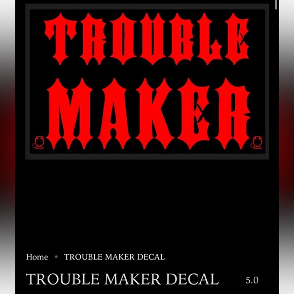 The Drive “Trouble Maker” Decal - Picture 1 of 2